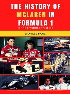 cover image of The History of McLaren in Formula 1 at Rhythm of Fast Lap